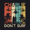 Charlie Dont Surfing Military Vietnam War Apocalypse Mug Official Surfing Merch