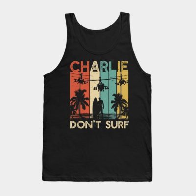 Charlie Dont Surfing Military Vietnam War Apocalypse Tank Top Official Surfing Merch