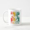 surfing paradise t shirt coffee mug rded9de55bbc349bd8d1b637578953836 x7jg9 8byvr 1000 - Surfing Gifts